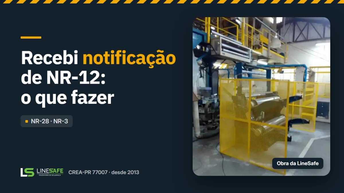 Capa do artigo: Recebi notificação de NR-12: o que fazer nos primeiros dias
