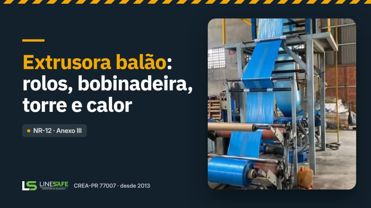 Capa do artigo: Adequação NR-12 de extrusora balão: rolos, bobinadeira, torre e calor